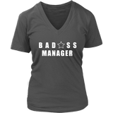 Bad@ss Manager Ladies V-Neck Tee