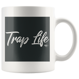 Trap Life Mug