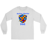 Autism Warrior Dad Long Sleeve T-shirt