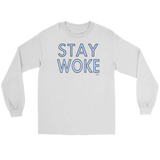 Stay Woke Long Sleeve T-shirt