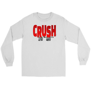 Crush It Motivational Long Sleeve T-Shirt - Audio Swag