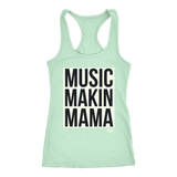 Music Makin Mama Ladies Racerback Tank Top