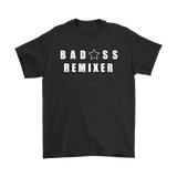 Bad@ss Remixer Mens Tee - Audio Swag