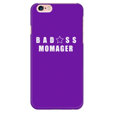 Bad@ss Momager iPhone Phone Case