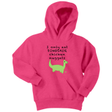 I Only Eat Dinosaur Chicken Nuggets Youth Hoodie