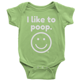 I Like To Poop Baby Bodysuit