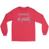 Nevertheless, She Persisted Long Sleeve T-shirt - Audio Swag