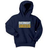 Overnight Success Youth Hoodie