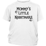 Mommy's Little Nightmare Youth T-shirt