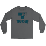 Invest In Yourself Long Sleeve T-shirt