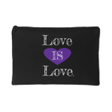 Love Is Love | Inspirational Quote Pouch