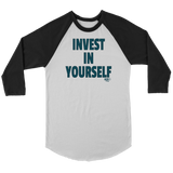 Invest In Yourself Raglan