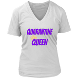 Quarantine Queen Ladies V-neck T-shirt
