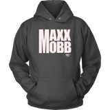 MaxxMobb Hoodies