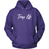 Trap Life Hoodie - Audio Swag