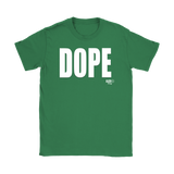 Dope Ladies T-shirt