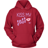 Kiss My Sass Hoodie