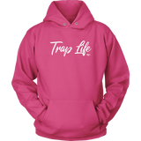 Trap Life Hoodie - Audio Swag