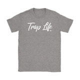 Trap Life Ladies T-shirt
