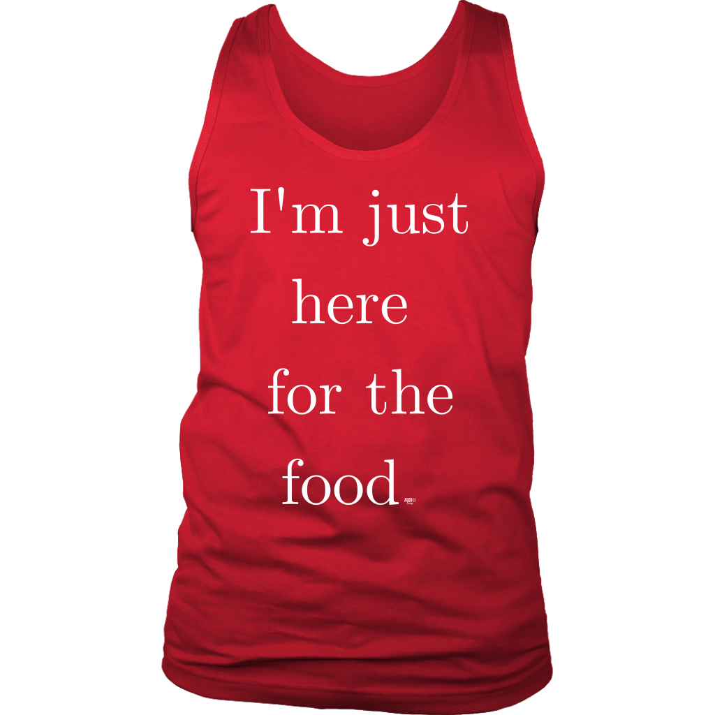Just Here For The Food Mens Tank Top - Audio Swag