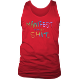 Manifest That Shit Mens Tank Top - Audio Swag