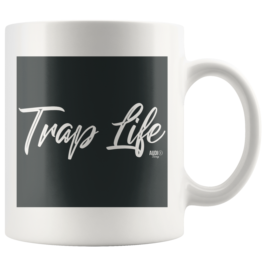 Trap Life Mug - Audio Swag