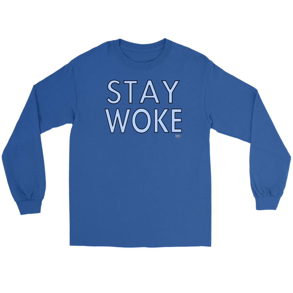 Stay Woke Long Sleeve T-shirt - Audio Swag