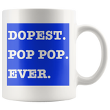 Dopest Pop Ever Mug - Audio Swag
