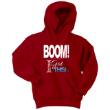 BOOM! I Got This Motivational Youth Hoodie - Audio Swag