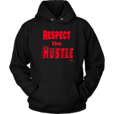 Respect The Hustle Hoodie - Audio Swag
