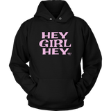 Hey Girl Hey Hoodie - Audio Swag