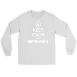 Keep Calm Im Spinnin Long Sleeve Tee - Audio Swag