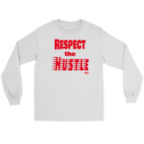 Respect The Hustle Long Sleeve T-shirt - Audio Swag