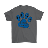 Dogs Because People Suck Mens T-shirt