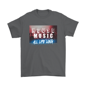 House Music All Life Long Mens T-shirt - Audio Swag