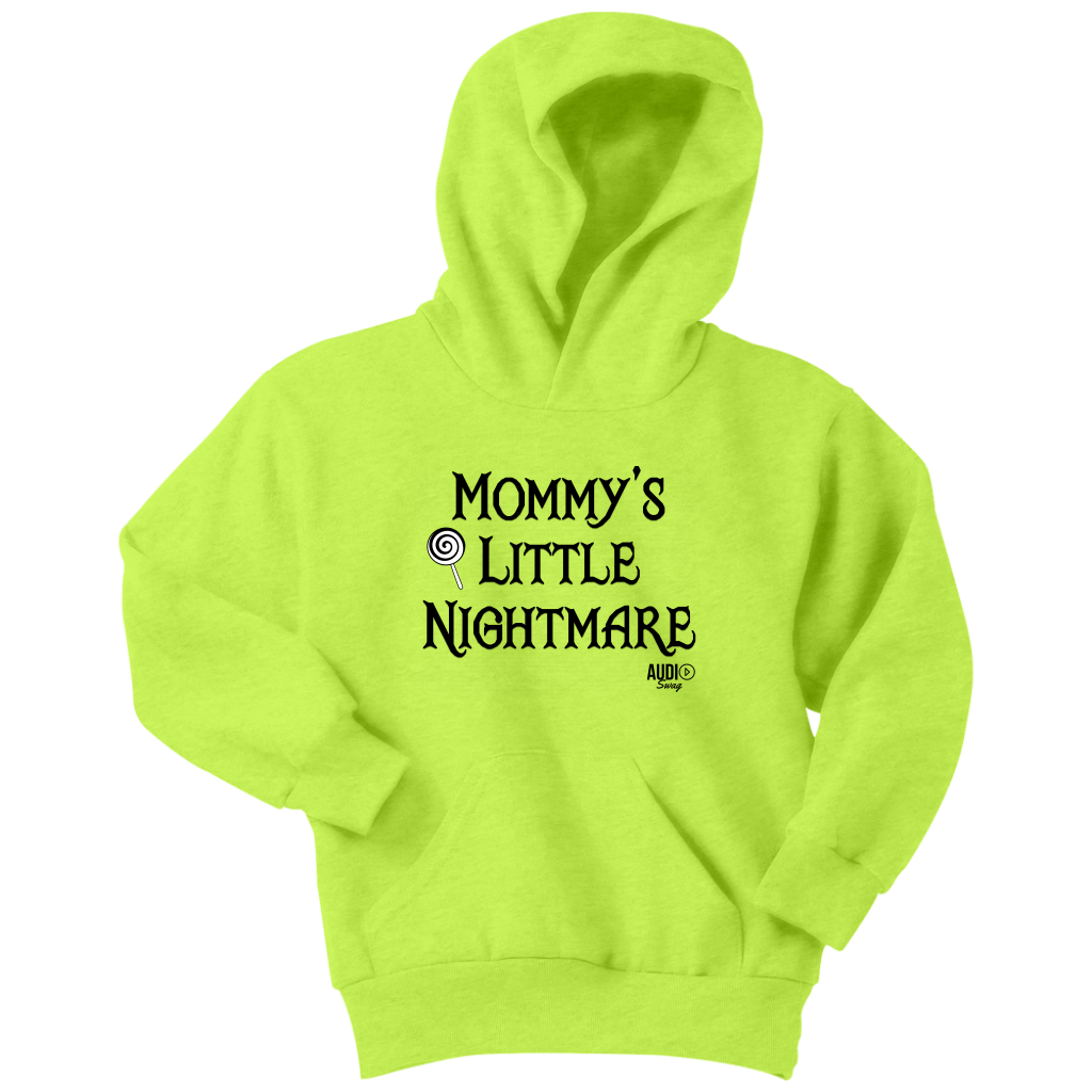 Mommy's Little Nightmare Youth Hoodie - Audio Swag