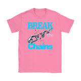 Break The Chains Ladies T-shirt - Audio Swag
