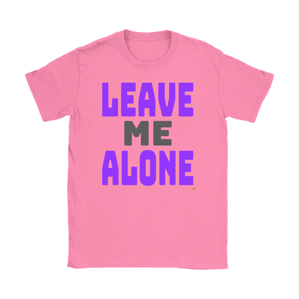 Leave Me Alone Ladies T-shirt - Audio Swag