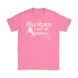 Wild Hearts Can't Be Broken Ladies T-shirt - Audio Swag