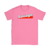 Savage Ladies Tee - Audio Swag