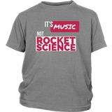 Its Music Not Rocket Science Youth T-shirt - Audio Swag