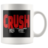 Crush It Motivational Mug - Audio Swag
