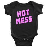 Hot Mess Baby Bodysuit