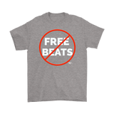 No Free Beats Men T-shirt - Audio Swag