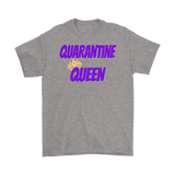Quarantine Queen Mens T-shirt