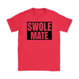 Swole Mate Ladies T-shirt