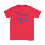 Gypsy Soul Ladies T-shirt