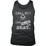 I Just Killed This Beat Mens Tank Top - Audio Swag