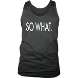 So What Statement Mens Tank - Audio Swag