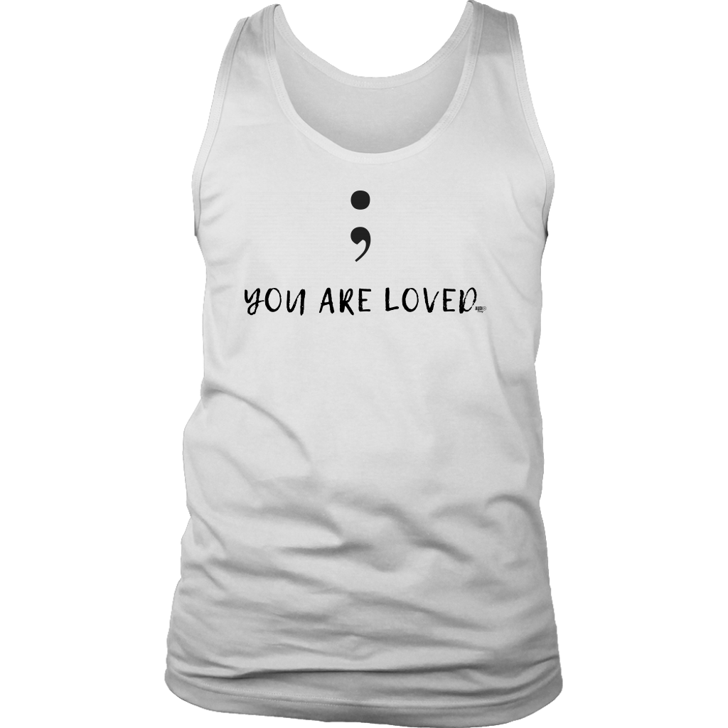 Semicolon You Are Loved Mens Tank - Audio Swag